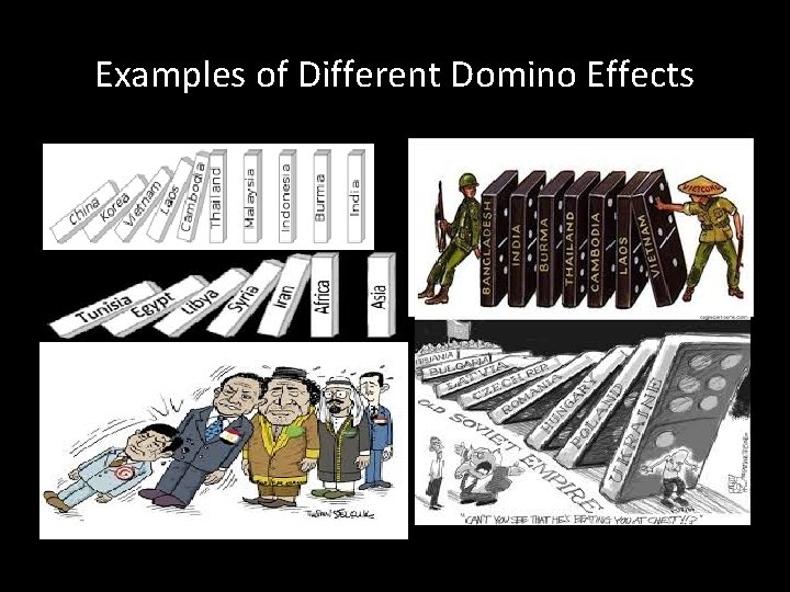 Examples of Different Domino Effects 