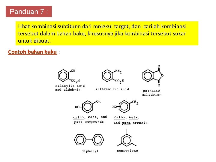 Panduan 7 : Lihat kombinasi subtituen dari molekul target, dan carilah kombinasi tersebut dalam