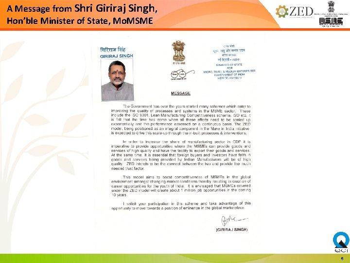 A Message from Shri Giriraj Singh, Hon’ble Minister of State, Mo. MSME 6 