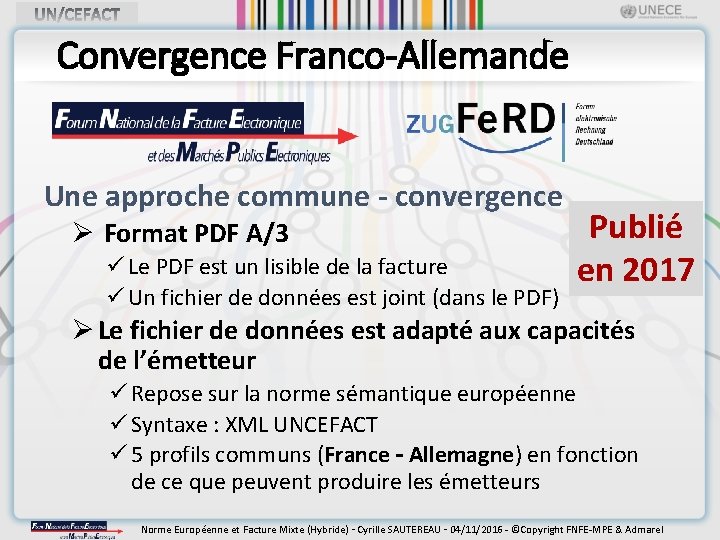 Convergence Franco-Allemande Une approche commune - convergence Ø Format PDF A/3 ü Le PDF