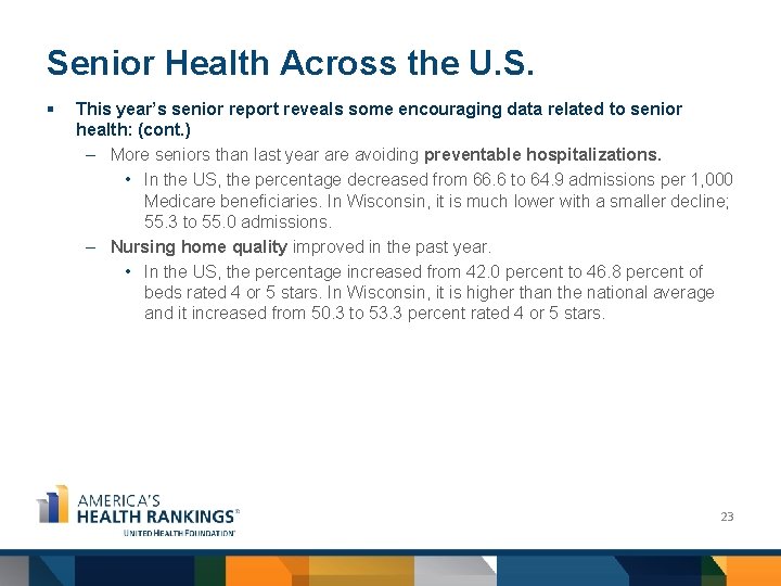 Senior Health Across the U. S. § This year’s senior report reveals some encouraging