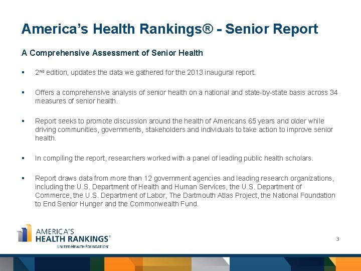 America’s Health Rankings® - Senior Report A Comprehensive Assessment of Senior Health § 2