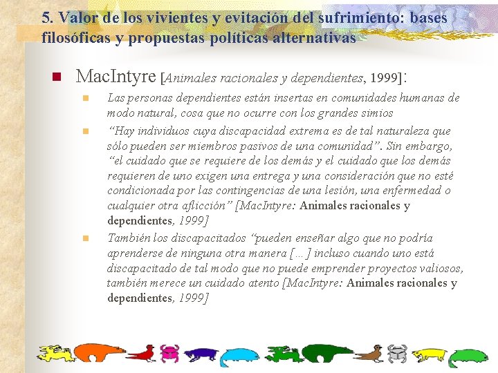 5. Valor de los vivientes y evitación del sufrimiento: bases filosóficas y propuestas políticas