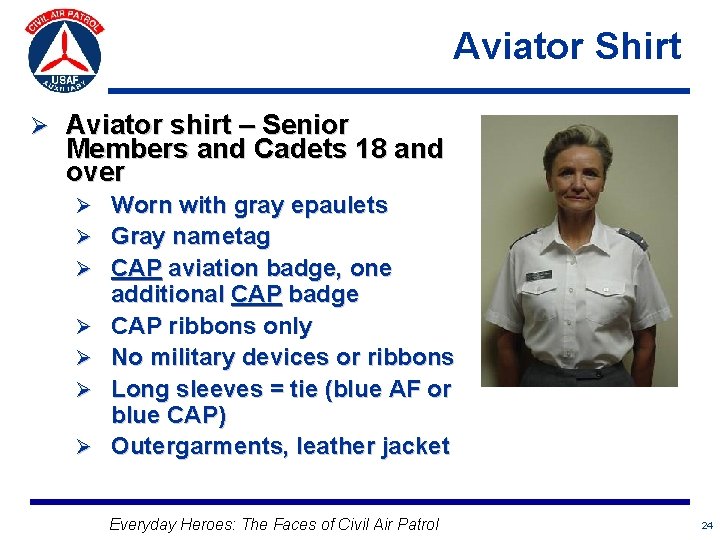 Aviator Shirt Ø Aviator shirt – Senior Members and Cadets 18 and over Ø