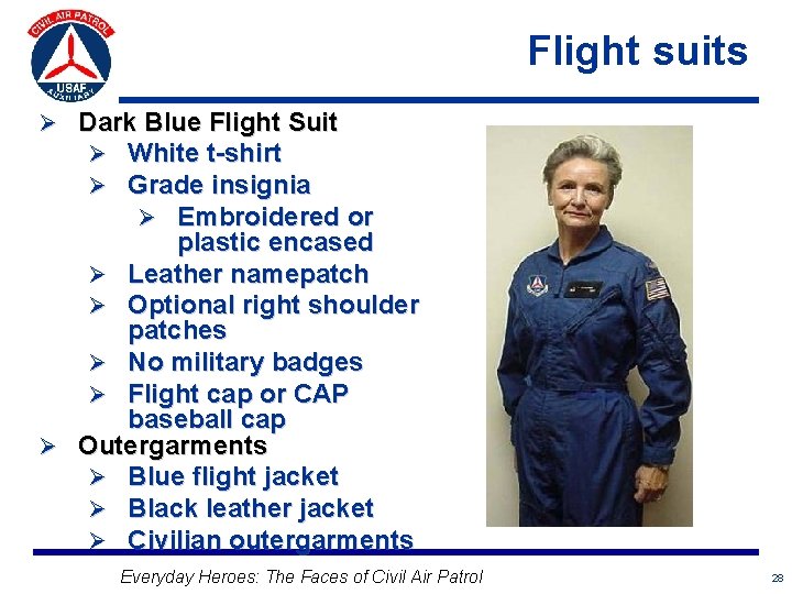 Flight suits Ø Dark Blue Flight Suit Ø White t-shirt Ø Grade insignia Ø