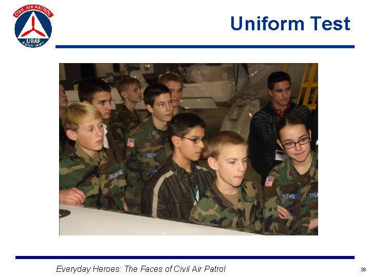Uniform Test Everyday Heroes: The Faces of Civil Air Patrol 38 