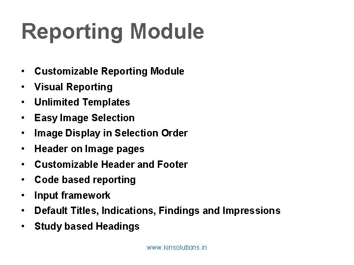 Reporting Module • Customizable Reporting Module • Visual Reporting • Unlimited Templates • Easy