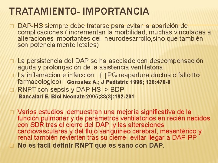 TRATAMIENTO- IMPORTANCIA � DAP-HS siempre debe tratarse para evitar la aparición de complicaciones (
