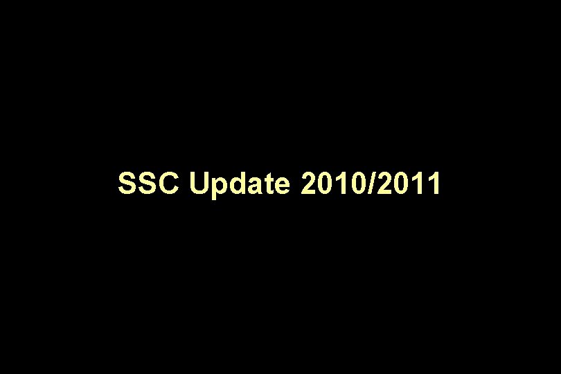 SSC Update 2010/2011 