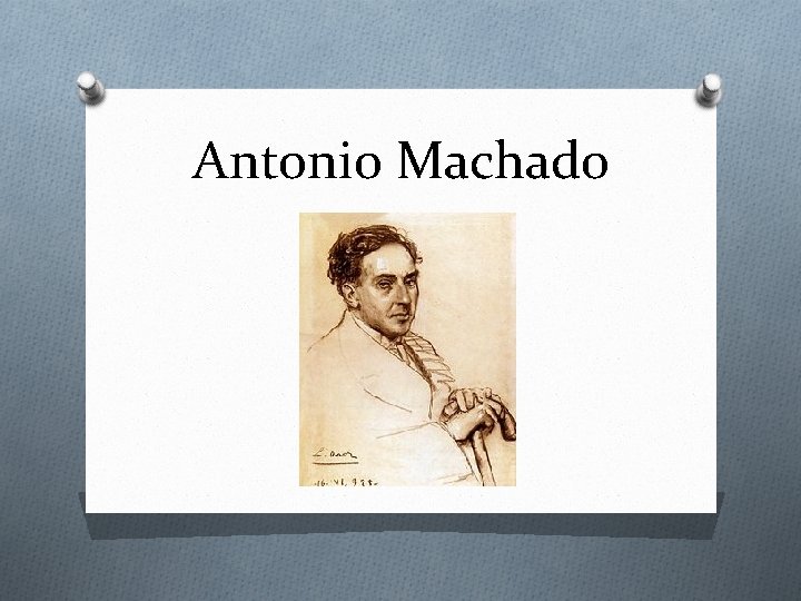 Antonio Machado 