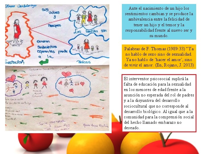 Ante el nacimiento de un hijo los sentimientos cambian y se produce la ambivalencia