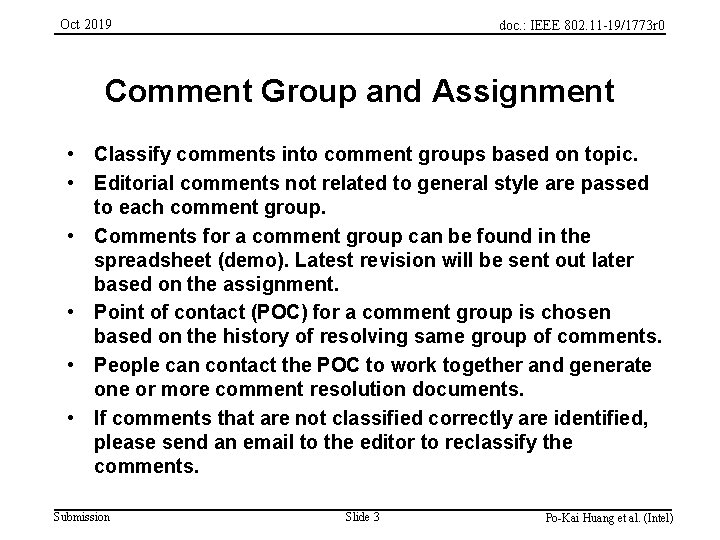 Oct 2019 doc. : IEEE 802. 11 -19/1773 r 0 Comment Group and Assignment