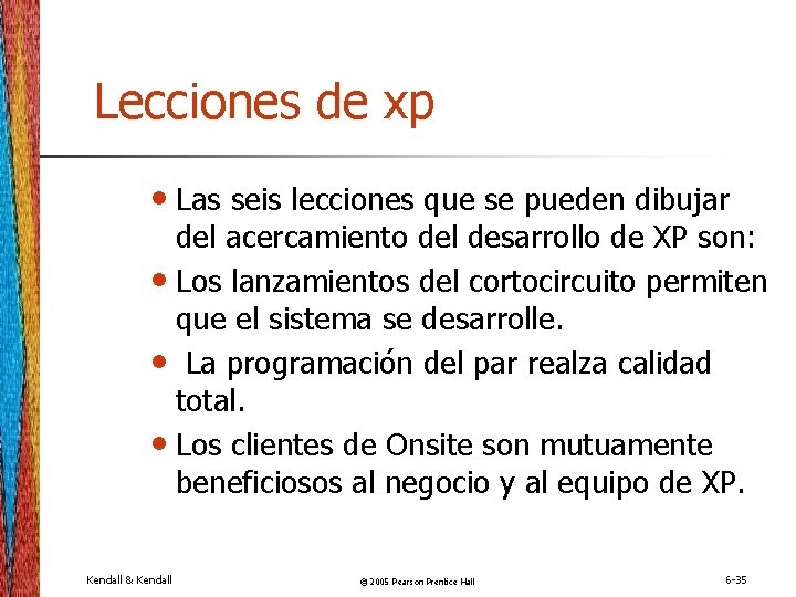 Lecciones de xp • Las seis lecciones que se pueden dibujar del acercamiento del