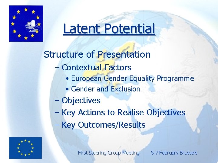 Latent Potential Structure of Presentation – Contextual Factors • European Gender Equality Programme •