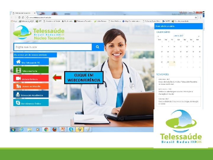 CLIQUE EM WEBCONFERÊNCIA 