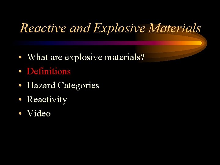 Reactive and Explosive Materials • • • What are explosive materials? Definitions Hazard Categories