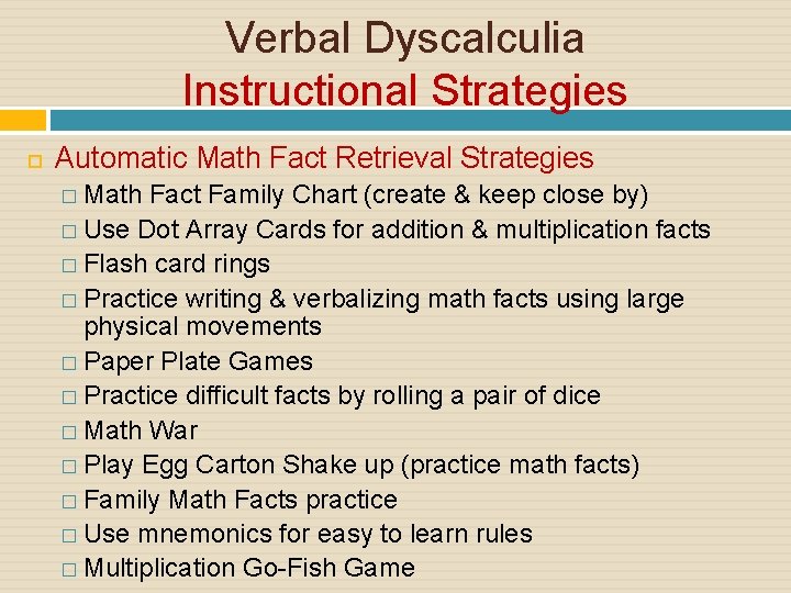 Verbal Dyscalculia Instructional Strategies Automatic Math Fact Retrieval Strategies � Math Fact Family Chart