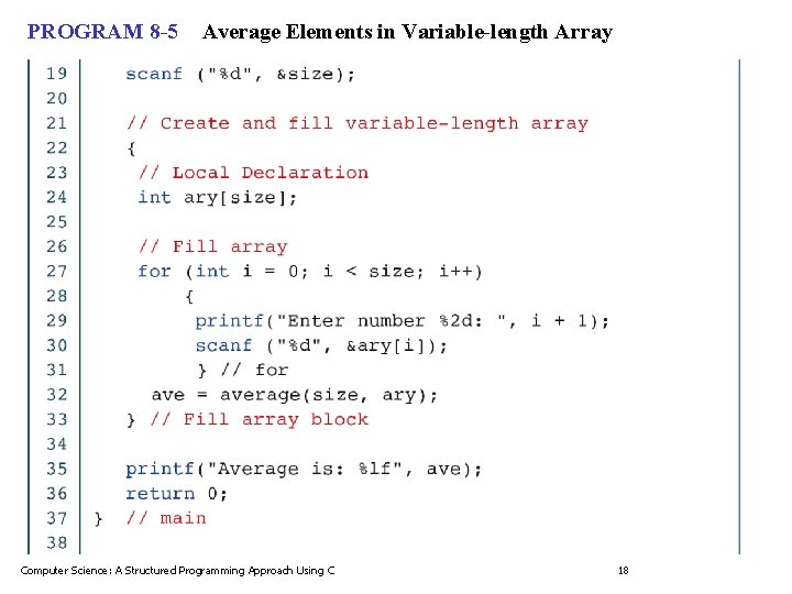 PROGRAM 8 -5 Average Elements in Variable-length Array Computer Science: A Structured Programming Approach