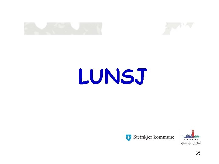 LUNSJ 65 