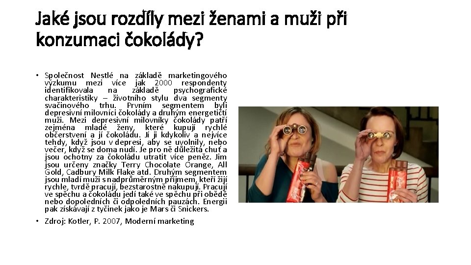 Jaké jsou rozdíly mezi ženami a muži při konzumaci čokolády? • Společnost Nestlé na