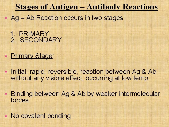 Antigen Antibody Reactions w Antigen combines with its