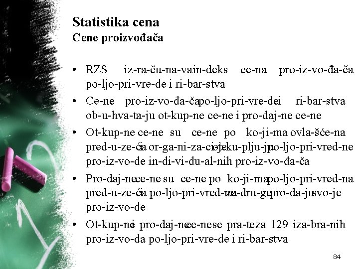 Statistika cena Cene proizvođača • RZS iz ra ču na va in deks ce