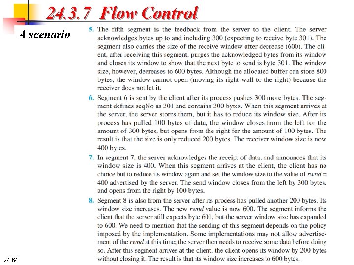 24. 3. 7 Flow Control A scenario 24. 64 