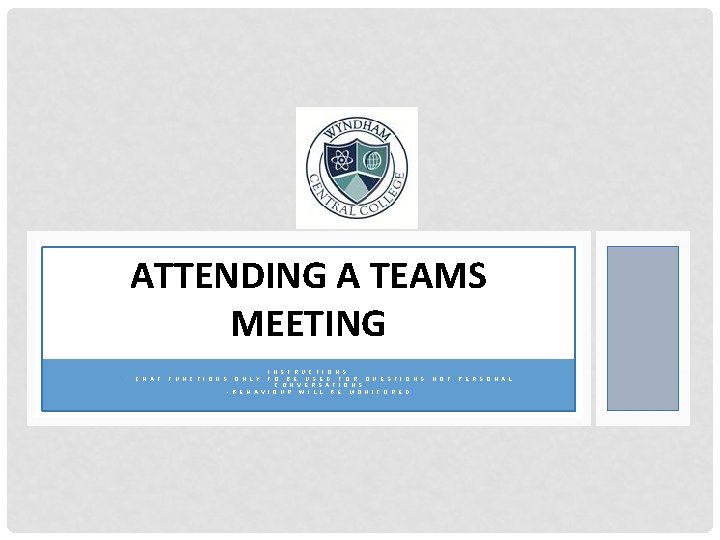 ATTENDING A TEAMS MEETING - - C H A T F U N C