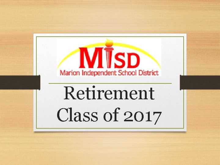 Retirement Class of 2017 