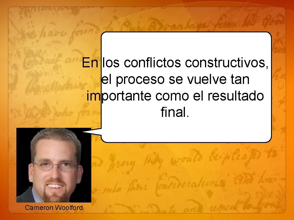 En los conflictos constructivos, el proceso se vuelve tan importante como el resultado final.