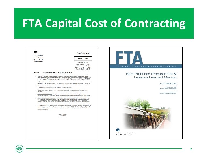 FTA Capital Cost of Contracting 7 