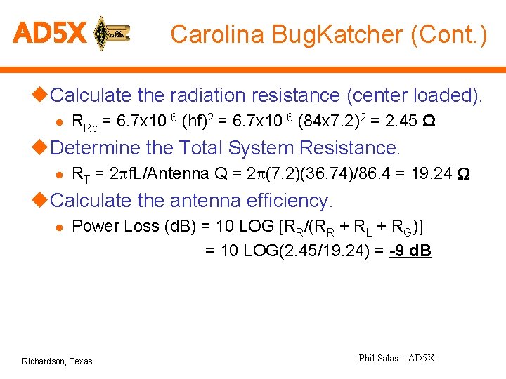 AD 5 X Carolina Bug. Katcher (Cont. ) u. Calculate the radiation resistance (center