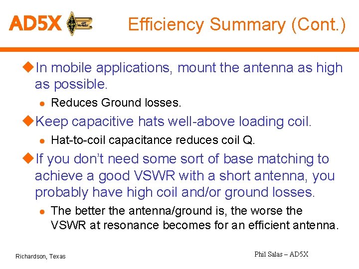 AD 5 X Efficiency Summary (Cont. ) u. In mobile applications, mount the antenna