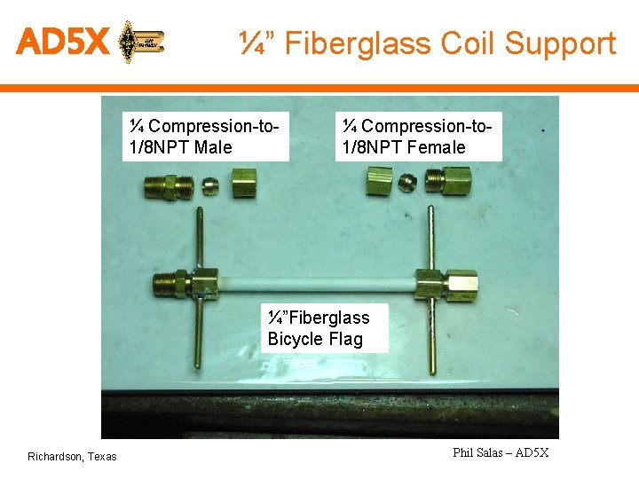 AD 5 X ¼” Fiberglass Coil Support ¼ Compression-to 1/8 NPT Male ¼ Compression-to