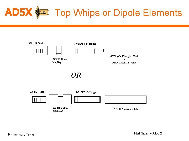 AD 5 X Top Whips or Dipole Elements 3/8 x 24 Stud 1/8 NPT