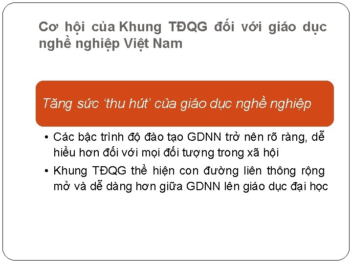 Cơ hội của Khung TĐQG đối với giáo dục nghề nghiệp Việt Nam Tăng