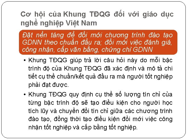 Cơ hội của Khung TĐQG đối với giáo dục nghề nghiệp Việt Nam Đặt