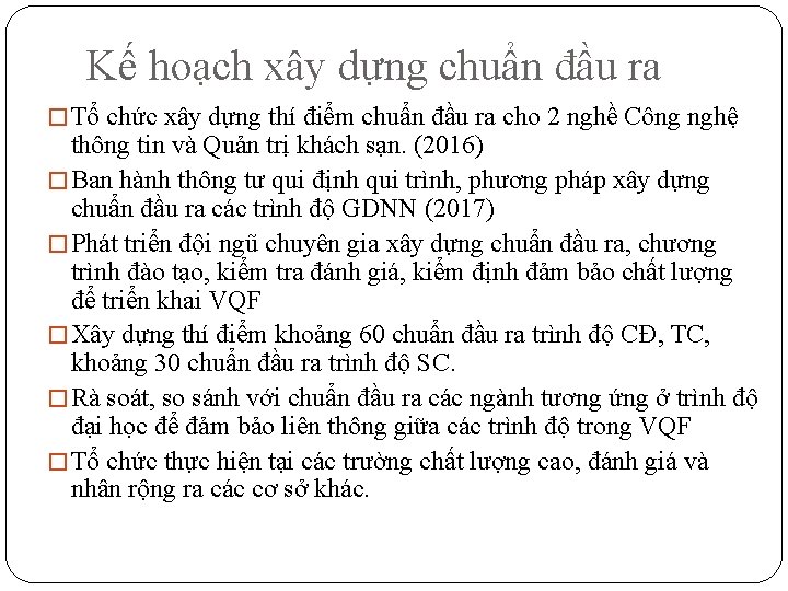 Kế hoạch xây dựng chuẩn đầu ra � Tổ chức xây dựng thí điểm