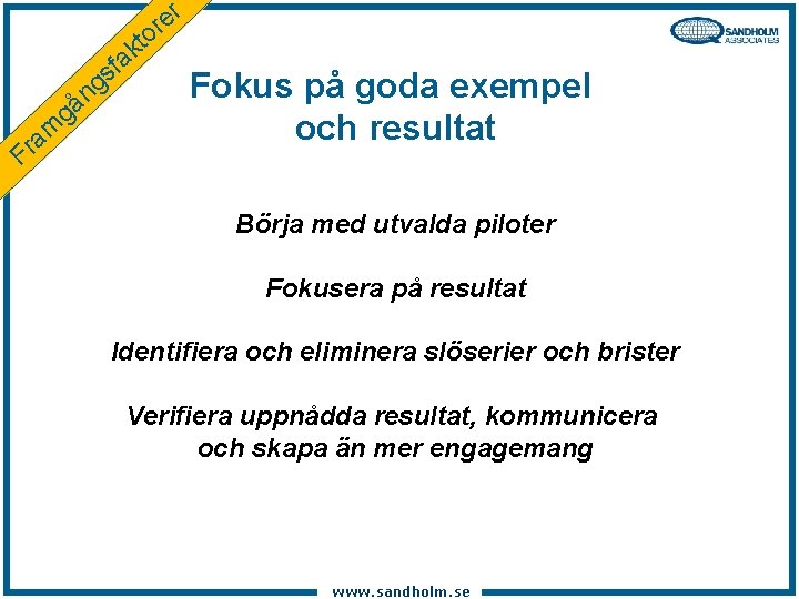 er r o t k fa s g n gå F m a r