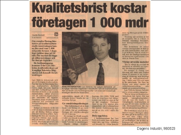 Dagens Industri, 980523 www. sandholm. se 