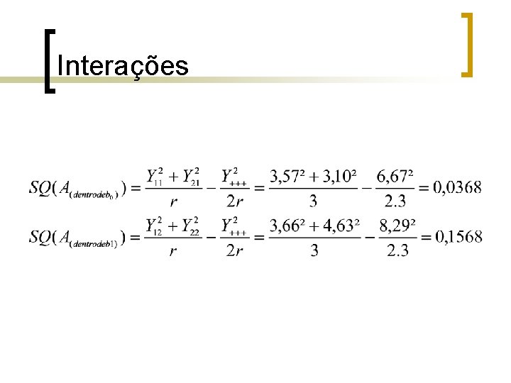 Interações Interações