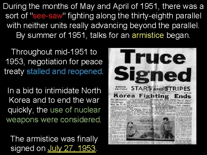 During the months of May and April of 1951, there was a sort of