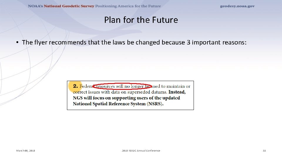 Plan for the Future • The flyer recommends that the laws be changed because