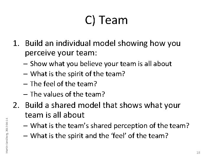 C) Team 1. Build an individual model showing how you perceive your team: Martin C) Team 1. Build an individual model showing how you perceive your team: Martin