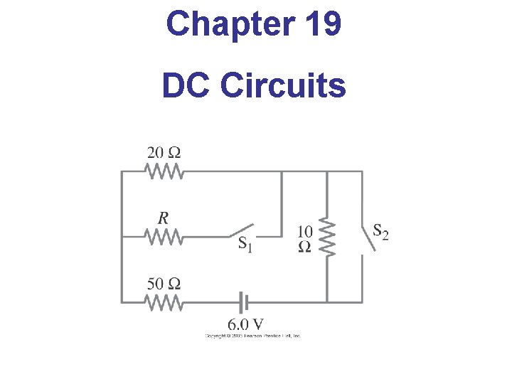 Chapter 19 DC Circuits 