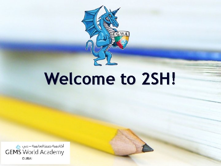 Welcome to 2 SH! 