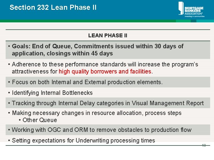 Section 232 Lean Phase II LEAN PHASE II • Goals: End of Queue, Commitments