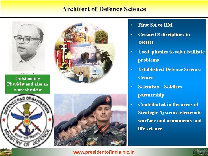 Architect of Defence Science • First SA to RM • Created 8 disciplines in
