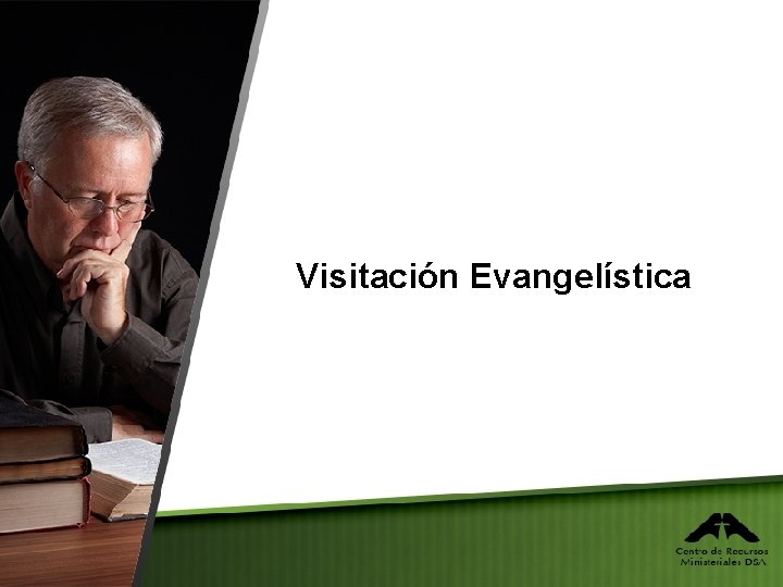 Visitación Evangelística 