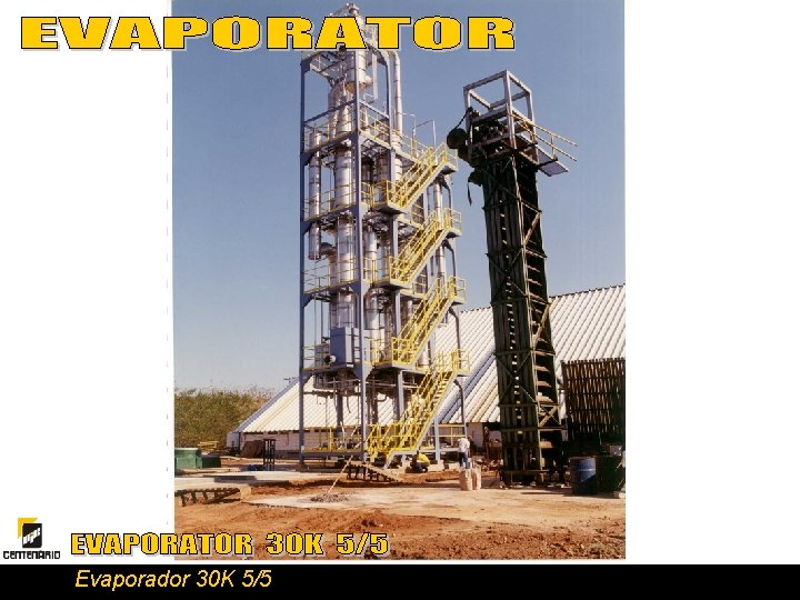 Evaporador 30 K 5/5 